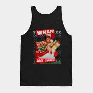 Wham! Last Christmas Ugly Sweater Tank Top